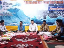 Warga Aceh Jaya Peringati Hari Tsunami Ikut Bulan Arab,! Tema; Rindu dan doa Kami tak pernah berhenti