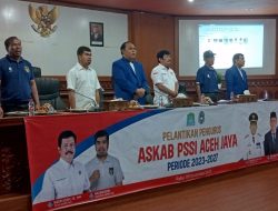 Sempat Mati Suri Kepengurusan Askab PSSI Aceh Jaya Kembali Dikukuhkan Asprov PSSI ACEH