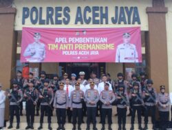 Polres Aceh Jaya Bentuk Tim Anti Premanisme, Siap Berantas Aksi Yang Meresahkan Masyarakat