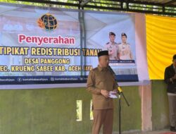 Bupati Aceh Jaya Ingatkan Penerima Sertifikat Redistribusi Tanah Tak Alihkan Lahan ke Tambang Emas Ilegal
