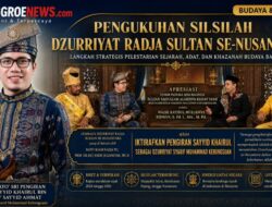 Silsilah Dzurriyat Radja Sultan Dikukuhkan, Jejak Kekerabatan Nusantara Kembali Ditata