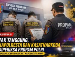 Kapolresta dan Kasat Narkoba Banda Aceh Diperiksa Propam Polri, Kapolda Tunjuk Plt