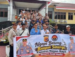 Kapolres Nagan Raya Ngopi Bareng Wartawan, Perkuat Sinergi dan Komunikasi Publik
